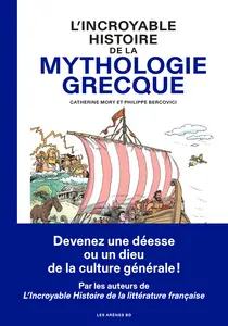 L'Incroyable Histoire De La Mythologie Grecque