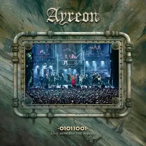 Ayreon - 01011001 - Live Beneath The Waves (Live) (2024)