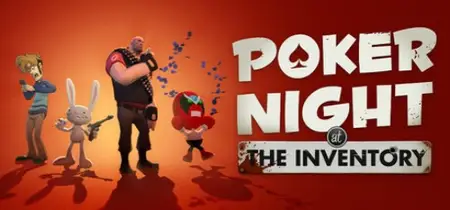 Poker Night at the Inventory (2026) v1.4.0