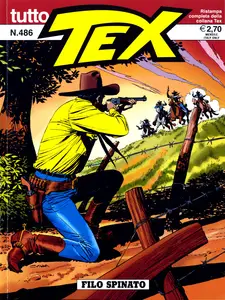 Tutto Tex - Volume 486 - Filo Spinato