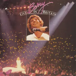 Barry Manilow - Barry Live in Britain (1982/2024)