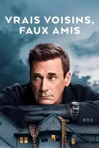 Vrais voisins, faux amis S02E03
