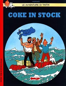 Grandi Eroi - Volume 86 - Le Avventure Di Tintin, Coke In Stock