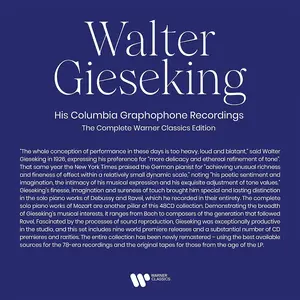 Walter Gieseking: His Columbia Graphophone Recordings - Complete Warner Classics Edition [48CDs] (2022)