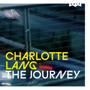 Charlotte Lang - The Journey (2024) [Official Digital Download]