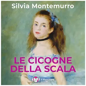 «Le cicogne della Scala» by Silvia Montemurro