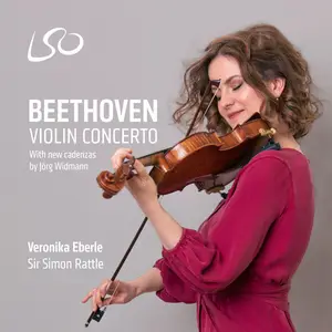 Veronika Eberle, Sir Simon Rattle, London Symphony Orchestra - Beethoven: Violin Concerto (2023) [24/192]