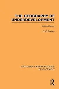 The Geography of Underdevelopment