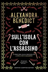 Alexandra Benedict - Sull'isola con l'assassino