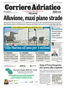 Corriere Adriatico Pesaro - 3 Luglio 2025