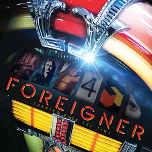 Foreigner - Turning Back The Time (2024) [Official Digital Download]