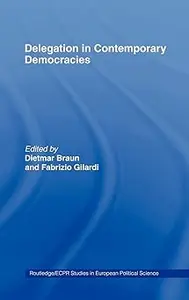 Delegation in Contemporary Democracies