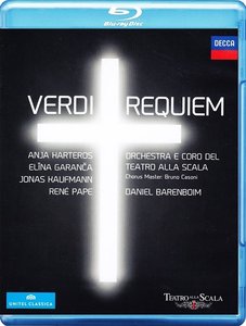 Daniel Barenboim, Orchestra e Coro del Teatro alla Scala - Verdi: Requiem (2013)