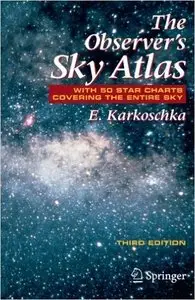The Observer's Sky Atlas: With 50 Star Charts Covering the Entire Sky (Repost)