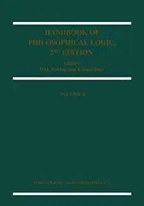 Handbook of Philosophical Logic, Volume 4