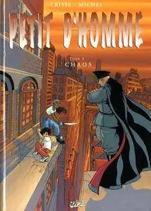 Petit d'Homme - Tome 3 Final - Chaos