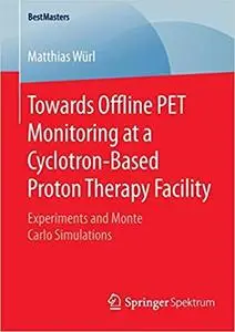 Towards Offline PET Monitoring at a Cyclotron-Based Proton Therapy Facility [Repost]