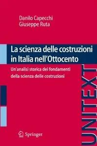 La scienza delle costruzioni in Italia nell'Ottocento: Un'analisi storica dei fondamenti della scienza delle costruzioni