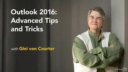 Lynda - Outlook 2016: Advanced Tips and Tricks