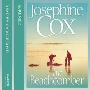 «The Beachcomber» by Josephine Cox