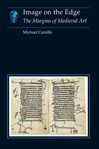 Image on the Edge: The Margins of Medieval Art