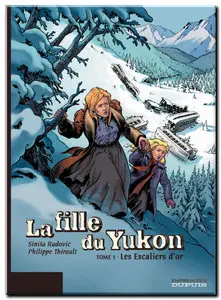 Thirault & Radovic - La Fille du Yukon - Complet - (re-up)