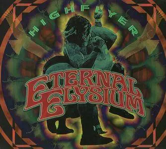 Eternal Elysium - Highflyer (2012, MCD)
