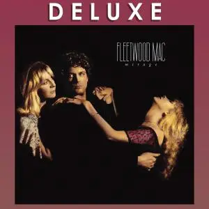 Fleetwood Mac - Mirage (Deluxe Edition) (1982/2016)