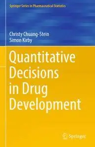 Quantitative Decisions in Drug Development (Repost)
