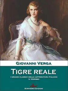 Giovanni Verga – Tigre reale