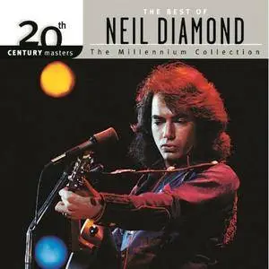 Neil Diamond - The Best Of Neil Diamond, 20th Century Masters (1999)