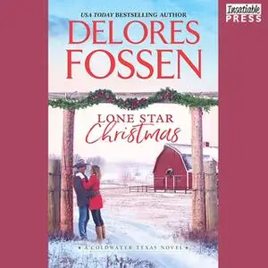 «Lone Star Christmas» by Delores Fossen