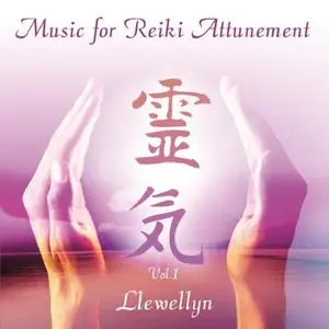 Llewellyn - Music for Reiki Attunement (2008)