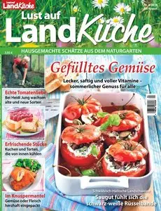 Lust auf LandKüche - Juli-August 2015