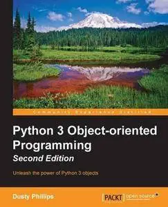 Python 3 Object-oriented Programming (2nd Revised edition)