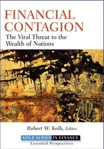 Financial Contagion: The Viral Threat to the Wealth of Nations (repost)