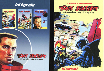 Tony Sextant - Chevalier de L'espace - Intégrale 1