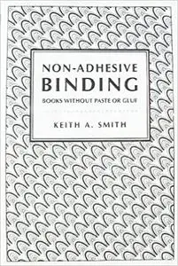 Non-Adhesive Binding: Books Without Paste or Glue