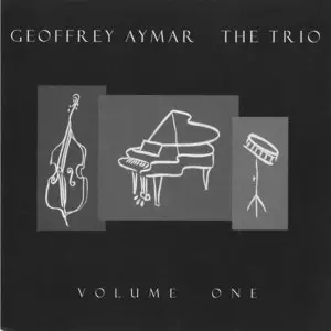 Geoffrey Aymar - The Trio Vol. 1 (2014)