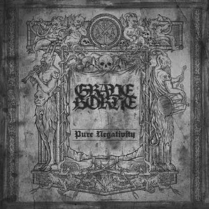 Graveborne - Pure Negativity (2011)