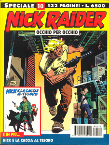 Nick Raider Speciale - Volume 10 - Occhio Per Occhio