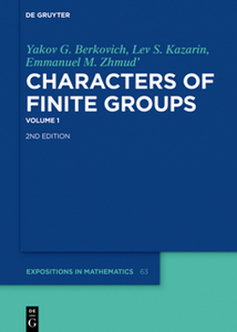 Characters of Finite Groups, Volume 1, 2nd Edition