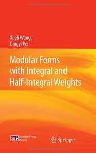 Modular Forms with Integral and Half-Integral Weights (repost)