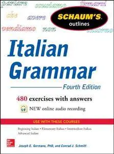 Schaum's Outline of Italian Grammar, 4th Edition