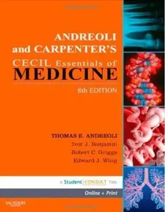 Andreoli and Carpenter's Cecil Essentials of Medicine (8th edition) [Repost]