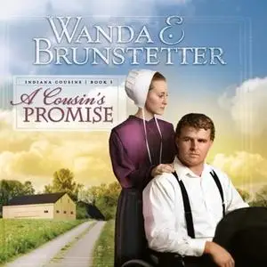 «A Cousins Promise» by Wanda Brunstetter