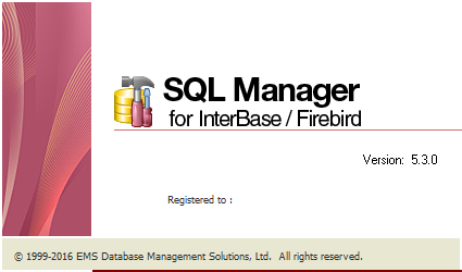 EMS SQL Manager for InterBase & Firebird 5.3.0.46603