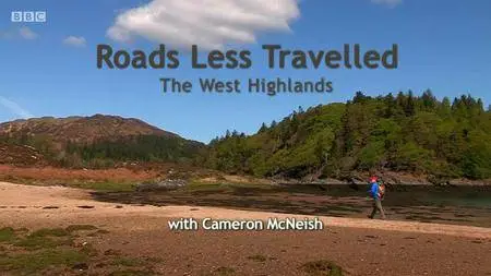 BBC The Adventure Show - Roads Less Travelled: The West Highlands (2015)