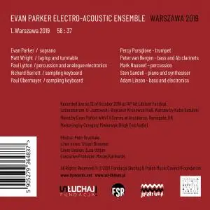 Evan Parker Electro-Acoustic Ensemble - Warszawa 2019 (2021) {Fundacja Sluchaj}