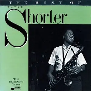 Wayne Shorter - The Best of Wayne Shorter (1988)